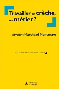 Travailler en crèche, un métier ?