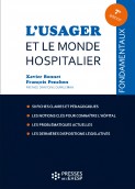 L'usager et le monde hospitalier