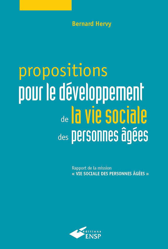 Propositions pour le développement de la vie sociale des personnes ...