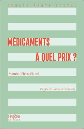 Médicaments: à quel prix