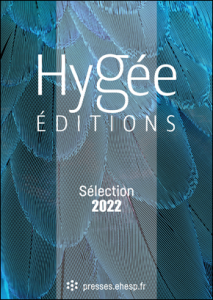 Catalogue Hygée Éditions 2022 Catalogue Hygée Éditions 2022
