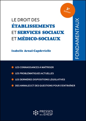 Le droit des établissements et services sociaux et médico-sociaux