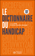 Le dictionnaire du handicap – 10e édition