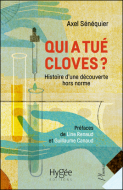 Qui a tué Cloves?