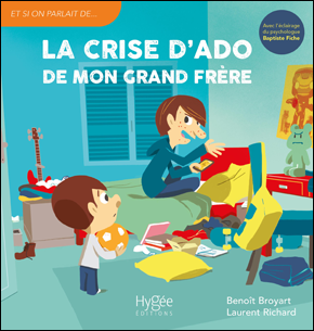 La crise d'ado de mon grand frère : - Livre