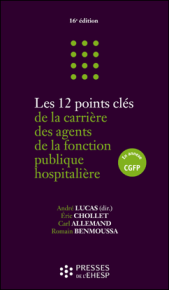 Les 12 points clés de la carrière des agents de la fonction publique hospitalière