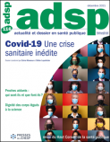 Covid-19 Une crise sanitaire inédite