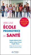 Vers une école promotrice de santé