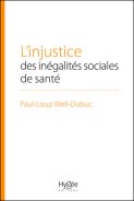 L’injustice des inégalités sociales de santé