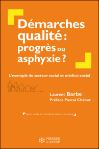 Démarches qualité : progrès ou asphyxie ?