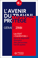 L’avenir du travail protégé