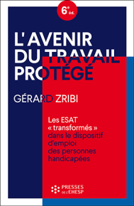 L’avenir du travail protégé