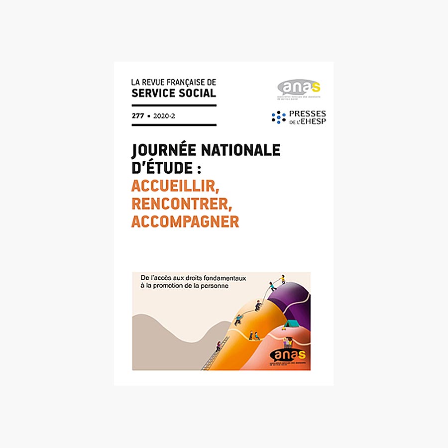Accueillir, rencontrer, accompagner. De l’accès aux droits fondamentaux à la promotion de la personne