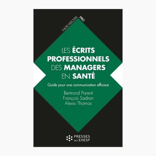 Couverture Les écrits professionnels des managers en santé livre presses ehesp